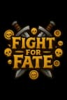 Fight For Fate